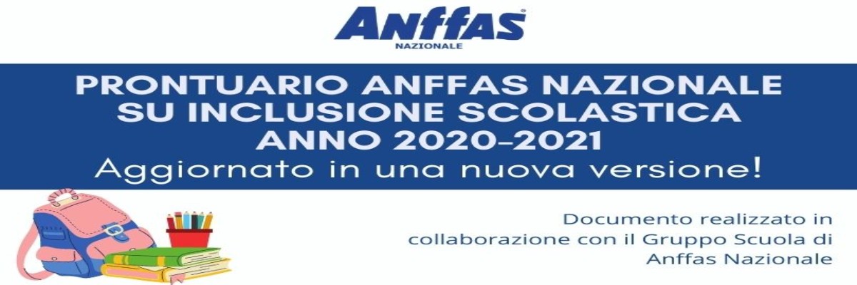 Aggiornamento: Prontuario Anffas Nazionale su Inclusione Scolastica anno 2020-2021