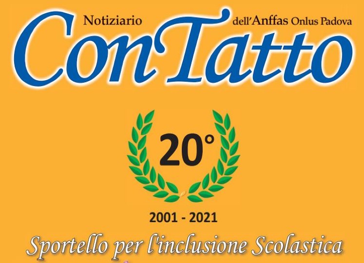 Online la rivista Contatto di Anffas Padova per il 20ennale dello sportello per l'inclusione scolastica!