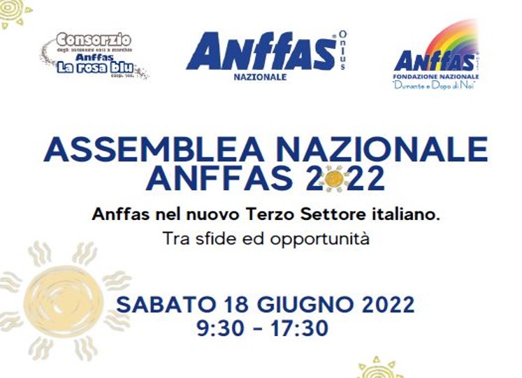 Assemblea Nazionale Anffas 2022 - Anffas nel nuovo Terzo Settore italiano. Tra sfide ed opportunità