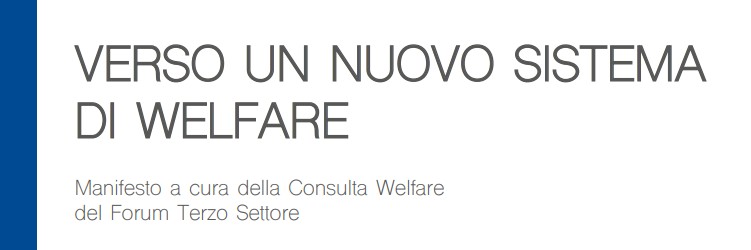 “Verso un nuovo sistema di welfare”: il Manifesto del Forum Terzo Settore