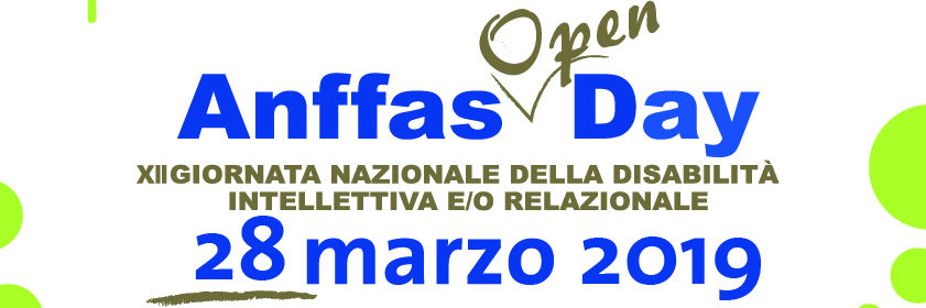 28 marzo 2019: l'inclusione sociale passa attraverso le porte di Anffas! - 12 anni di Anffas open day!