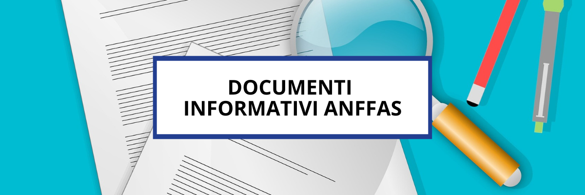 Documenti informativi Anffas